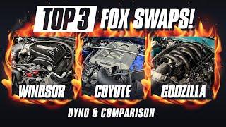 Top 3 Fox Body Ford Powered Engine Swaps! Dyno & Build Comparisons | Windsor/Coyote/Godzilla