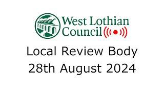 Local Review Body - 28th August 2024