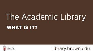 The Academic Library: What Is It?