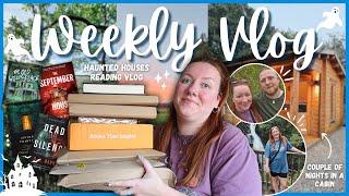 Staying in a Cabin in Wales while reading Haunted House books | Weekly Vlog