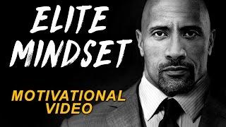 MINDSET OF THE ELITE - Powerful Motivational video