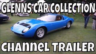 New Channel Trailer - Glenns Car Collection