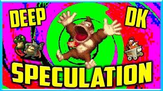 Deep Dive into Donkey Kong Speculation ft.Sxips