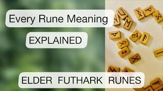 Elder Futhark Rune Symbols and Meanings/ What Every Rune Means