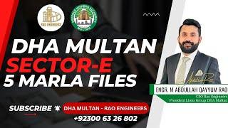 Good News | DHA Multan 5 Marla Limited Files FOR SALE in Sector E