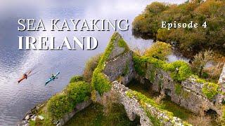 Sea Kayaking Ireland - Paddling Around Castles and River Kayaking in the Wild Atlantic Way