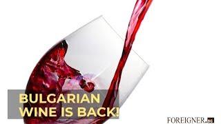 Bulgarian wine: All You Need To Know