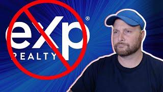 Real Estate Agents the #1 Reason you should NOT Join eXp Realty