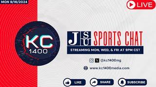 JSU Sports Chat with KC-1400 and Friends! Monday 9/16/2024