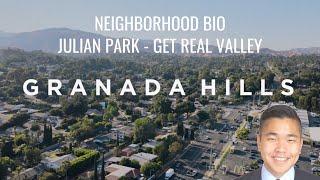 Granada Hills - Official SFV Neighborhood Bio