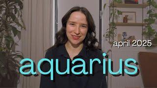 Aquarius APRIL 2025 horoscope