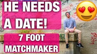 A NEW GIRLFRIEND?! -My 7 Foot Life #177-