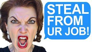 r/Relationships Karen DEMANDS I Steal From My Job & Risk My Career!