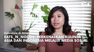 Eats_n_Noods: Perkenalkan Kuliner Asia dan Indonesia Melalui Media Sosial