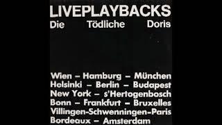 Die Tödliche Doris – Liveplaybacks-Full Album