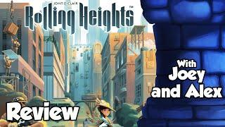 Rolling Heights Review - with Joey and Alex