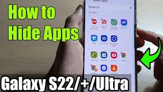 Galaxy S22/S22+/Ultra: How to Hide Apps