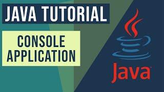 Java Console Application Tutorial