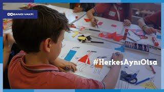 Sabancı Vakfı | #HerkesAynıOlsa | Erişilebilir Versiyon