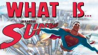 What Is... Superman's Legacy - ALL-STAR SUPERMAN
