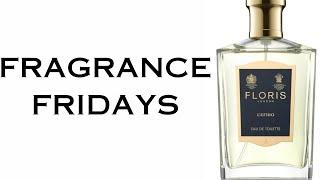 Fragrance Fridays- Floris - Cefiro