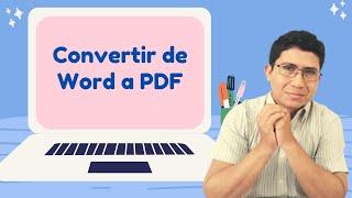 Cómo Convertir un Documento de Word a PDF