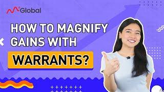 How To Magnify Gains with Warrants Using M+ Global App？