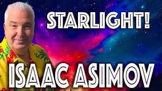 Isaac Asimov Short Story Starlight! Short Science Fiction Story From the 1960s