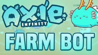 Axie Infinity Farming Bot | Autofarm & Autobattles | Tutorial Free Download