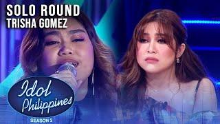 Trisha Gomez - Oo | Idol Philippines Season 2 | Solo Round