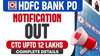 HDFC Bank PO Notification Out | CTC Up to 12 Lakh | Complete Details Inside!