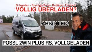 #1077 WAS WIEGT UNSER VAN? Pössl 2WIN Plus RS | Vollgeladen, 3 Monate Roadtrip | Abschied,  Schweden