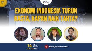 [LIVE] INSIGHT #48 -  EKONOMI INDONESIA TURUN KASTA, KAPAN NAIK TAHTA ?