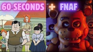 FNAF-ийнхан 60 секунд дотор орсон нь - 60 seconds