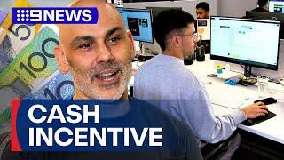 Australian tech company offering $100,000 sign-on bonus for employees | 9 News Australia