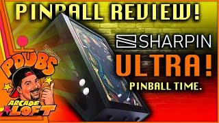 Sharpin Ultra Pinball Review!  Ultra Digital Pinball Fun!