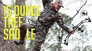 The Tethrd Mantis Tree Saddle is only 15 OUNCES!