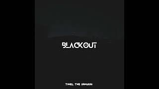 Blackout (Official Audio)