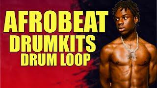 FREE DOWNLOAD - AFROBEAT DRUMKITS & DRUM LOOP PACK 2023 (WizkiD X Rema)