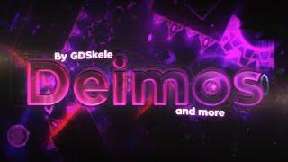 Deimos by GDSkele and more | Top 1 Extreme Demon (Preview) [Official Phobos Sequel]