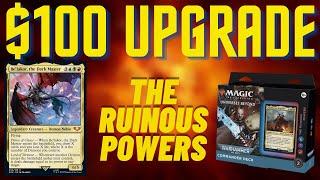 The Ruinous Powers Upgrade - Improving the Precon Commander Deck with $100