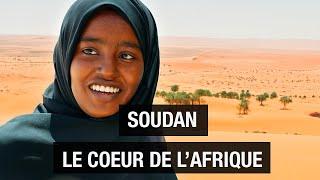 Les trésors cachées du Soudan - Coeur de l'Afrique - Documentaire voyage - AMP