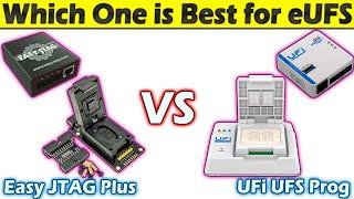 Easy JTAG Plus UFS Adapter vs UFi UFS Adapter | Which One is Best | Best Tool for eUFS Programming