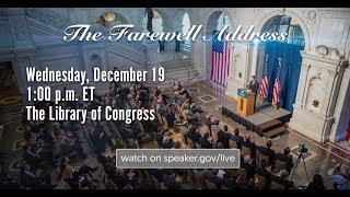 Speaker Ryan's Farewell Address