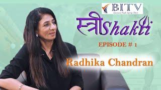 #StriShakti # Episode 1 # Radhika #BITV