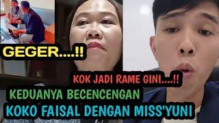 GEGER !! ANTARA MISS YUNI DENGAN KOKO FAISAL SOH