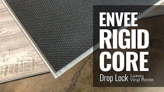 Why ENVEE Rigid Core? (Drop-Lock Luxury Vinyl Planks)