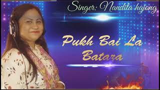 Pukh bai la bataza| New official Romantic Hajong Audio song 2023| Nandita hajong