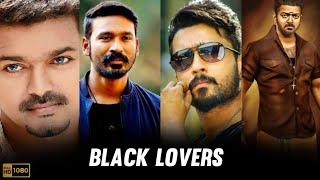 BLACK  LOVERS  WHATSAPP STATUS IN TAMIL || MASS ATTITUDE STATUS ||FAVORITE SONG ‼️