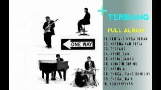 ONE WAY - TERBANG FULL ALBUM + LIRIK